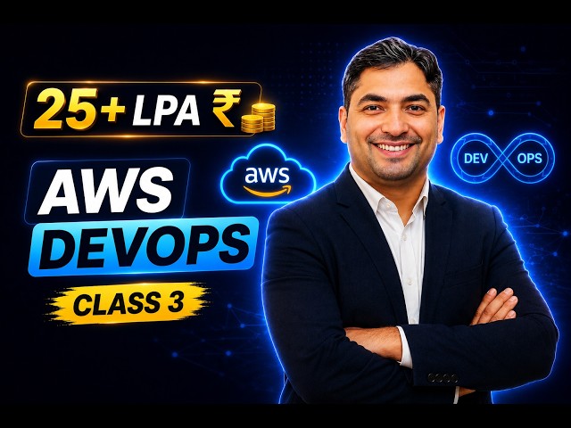 25+ LPA AWS DevOps Class 3 | Key AWS Services for DevOps (Job Ready Roadmap)