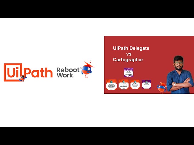 UiPath Tutorial | UiPath Delegate vs Cartographer