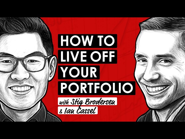 How to Live Off Your Portfolio | Ian Cassel, Author of Stock Picker (TIP846)