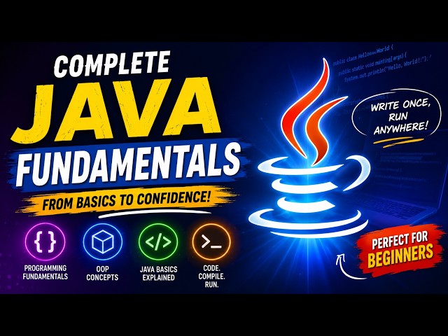 Java Programming Fundamentals for Beginners | Learn OOP, JVM, JDK, Variables & Java Basics