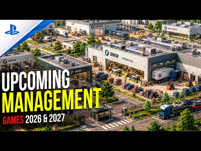 25 Upcoming Management Simulation Games You Need to Play in 2026 & 2027