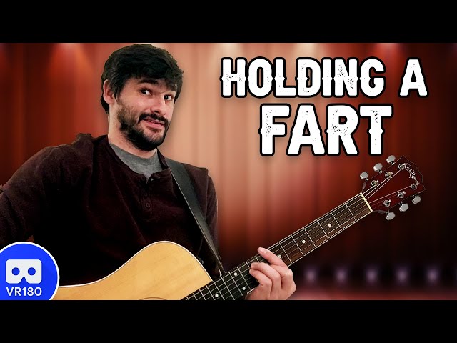 The Holding a Fart Song (VR Music Video)