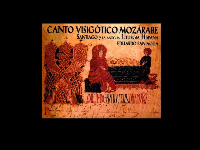 Canto Visigótico-Mozárabe - Eduardo Paniagua