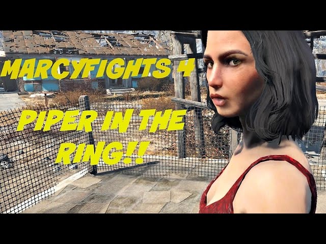 Marcyfights #4: Piper In the Ring!!!!