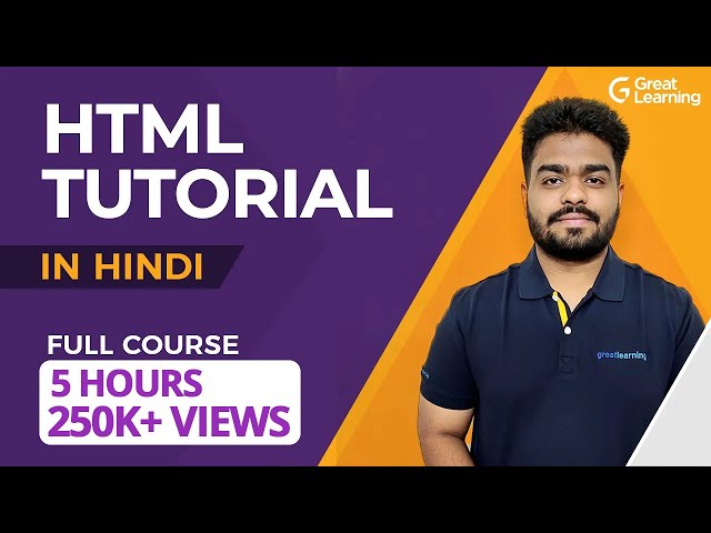 HTML Tutorial in Hindi | Learn HTML in 5 Hours | HTML Tutorial for beginners in 2022| Great Learning