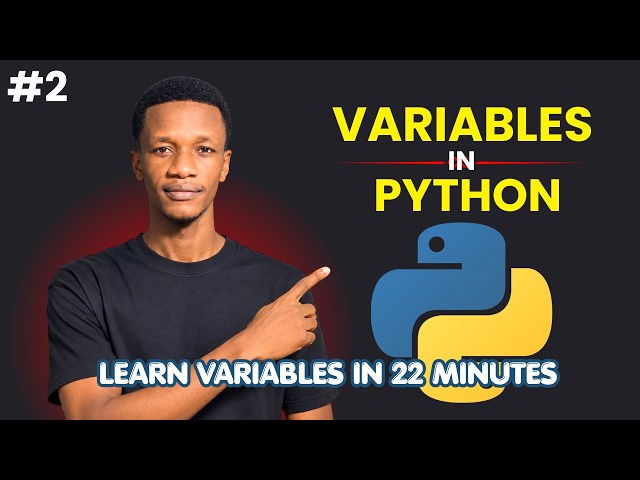 Python Variables Explained: The COMPLETE Course for Beginners (Step-by-Step)