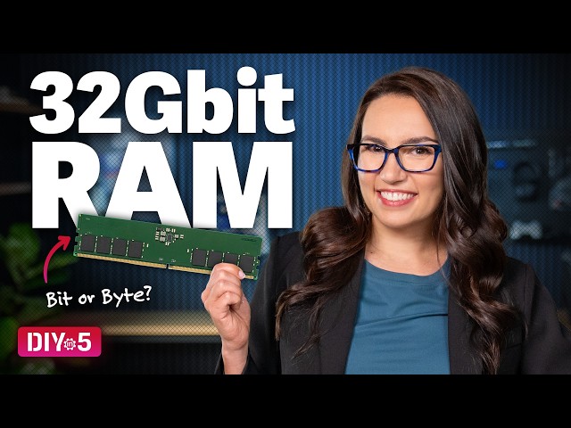What is 32Gbit RAM? – DIY in 5 Ep 278