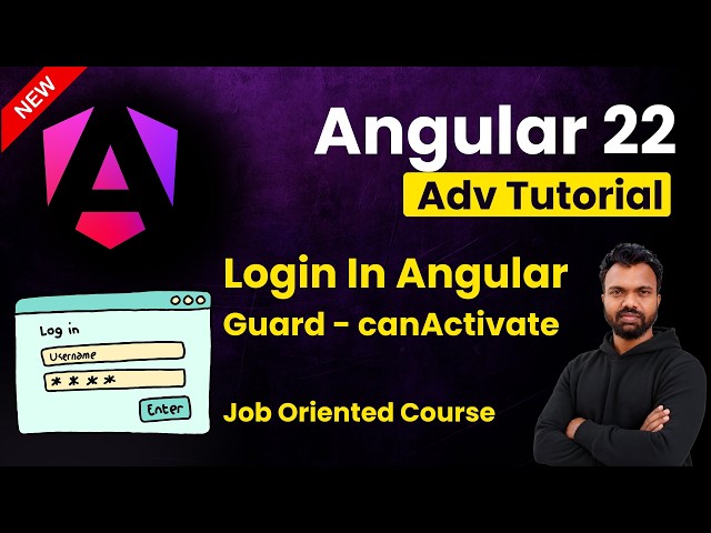 Login Page In Angular 22 | CanActivate Guard To Protect Unauthorized Access | Angular 22 Tutorial