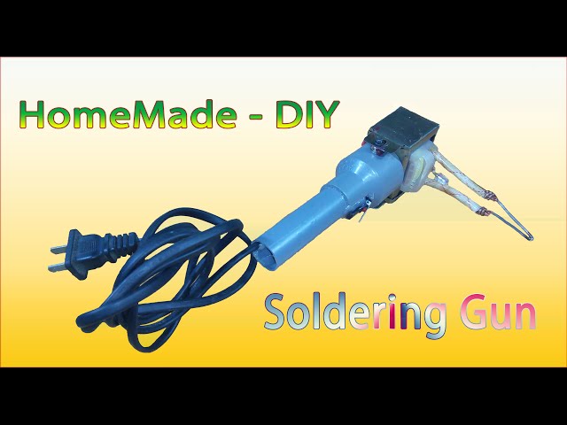 [Tutorial] Homemade DIY - How To Make Soldering Gun From transformers