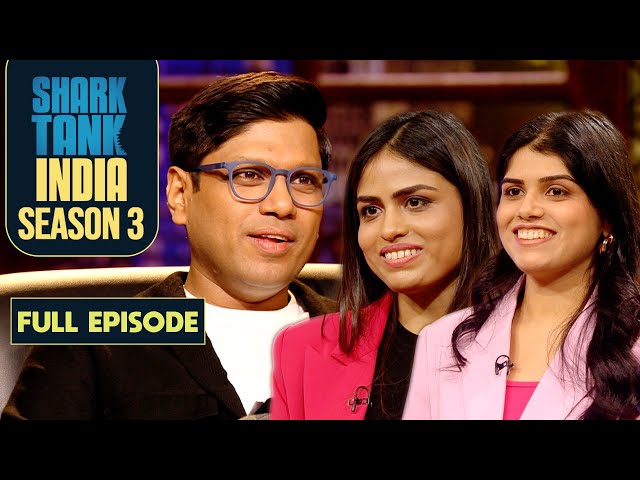 Shark Tank India S3 | Sharks Find Bombay Closet Cleanse’s Pitch Entertaining | Full Episode