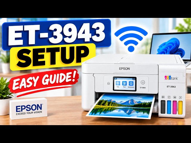Epson ET-3943 Printer Setup | WiFi, Ink Filling & Driver Installation | Easy Guide!
