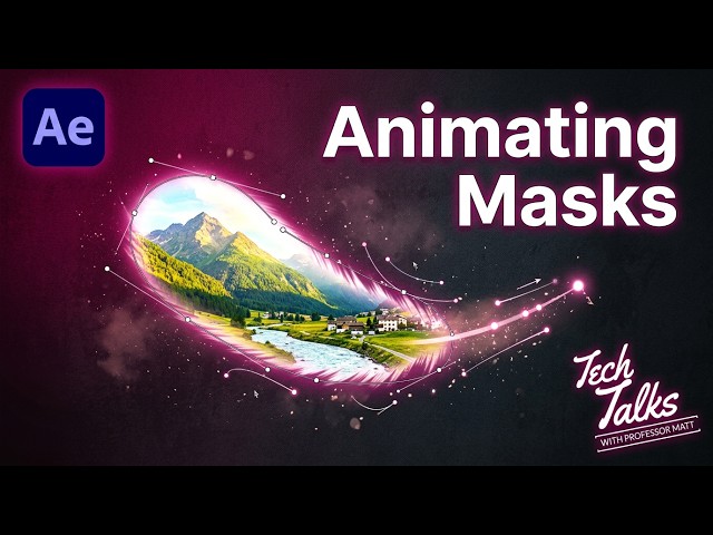 Animating Masks in After Effects: Mask Path, Feather, Expansion & Opacity | ACP Exam Prep