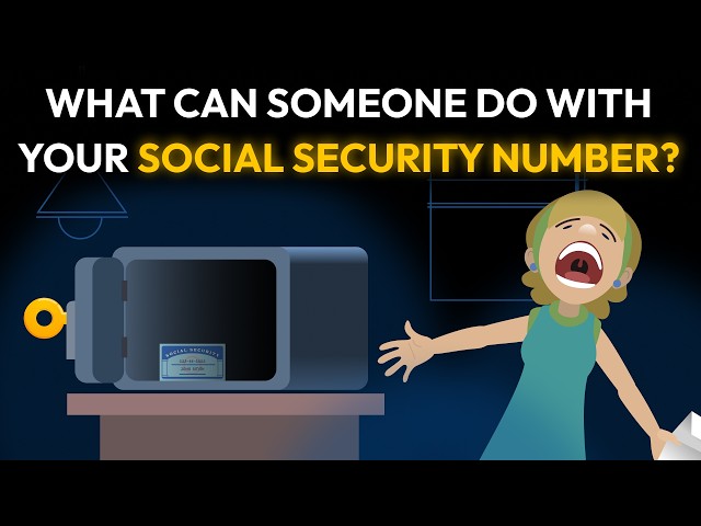 What Can Someone Do With Your Social Security Number?