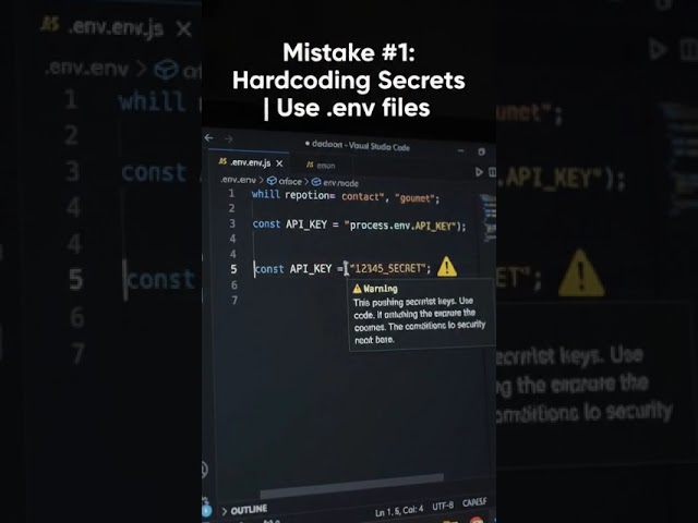 🔑 Mistake #1 — Hardcoding secret keys (Use .env files instead)