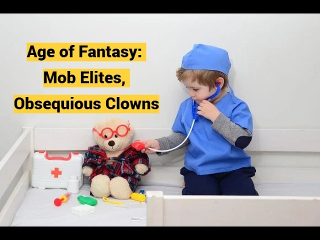 Age of Fantasy: Mob Elites, Obsequious Clowns