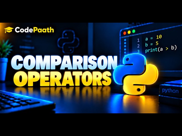 Python Comparison Operators Explained