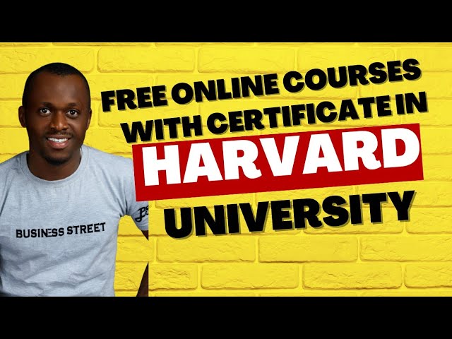 Free Online Courses with Certificate in Harvard University
