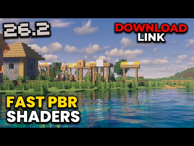 FAST PBR Shaders Download Minecraft 26.2 / 26.1 / 1.21.11 Best Minecraft Shaders 26.2