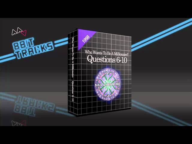 Who Wants To Be A Millionaire? - Questions 6 to 10 (8-bit)