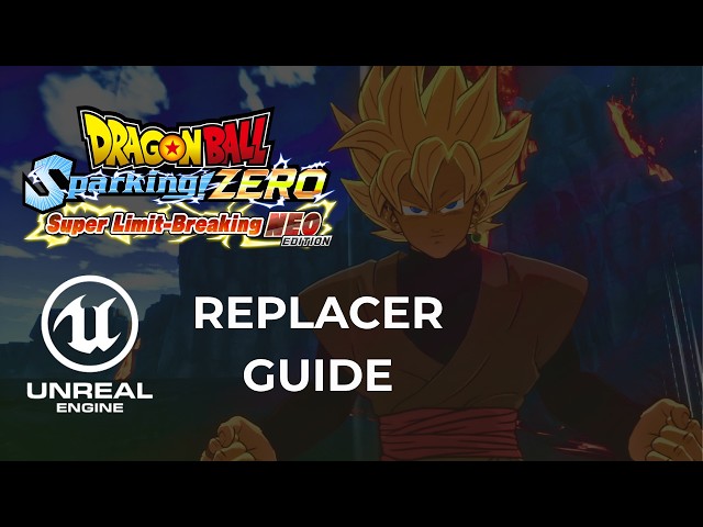 Sparking! ZERO Replacer Guide | DRAGON BALL: Sparking! ZERO Modding Tutorial #3