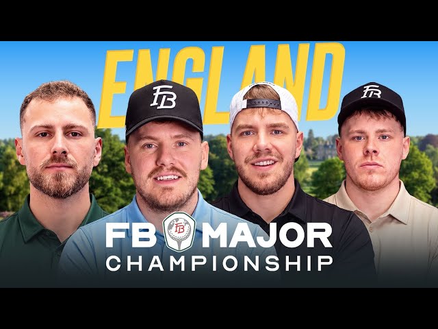 THE FB MAJOR CHAMPIONSHIPS | Ep 9 