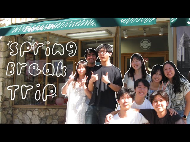 SPRING BREAK TRIP w/ Epic in SOCAL