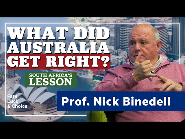 How Australia Transformed Its Economy—and What South Africa Can Learn | Fate, Luck & Choice