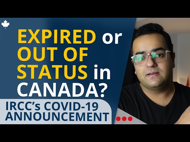 Breaking News-Out of Status in Canada Status Restore Covid-19 | Canada Immigration News IRCC Updates