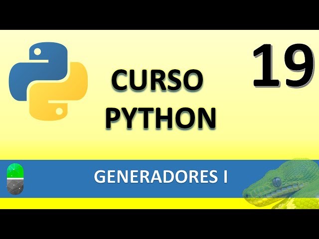 Curso de Python. Generadores I. Vídeo 19