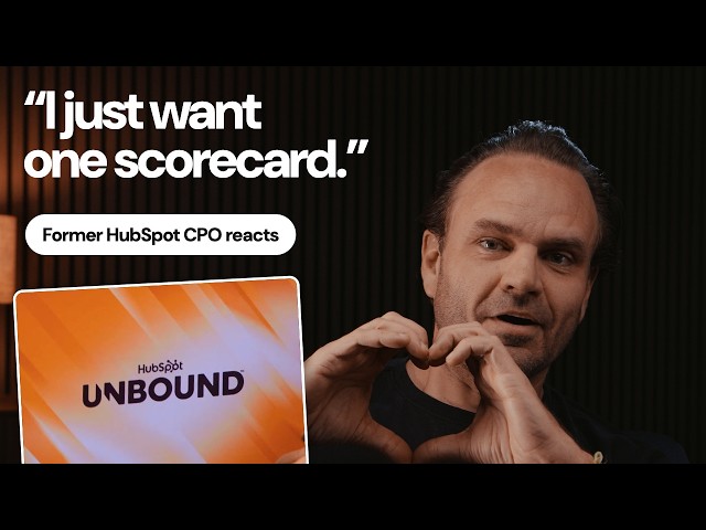 Former HubSpot CPO reacts to Unbound Product Keynote (REACTION VIDEO)
