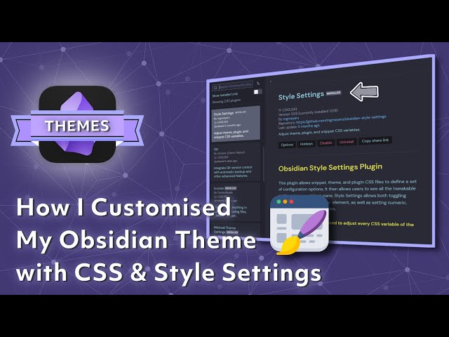 How I Customised My Obsidian Theme with CSS and Style Settings