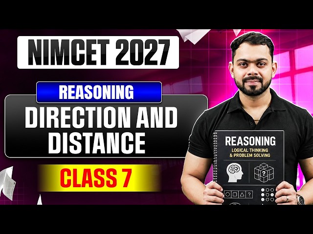 NIMCET 2027  direction and distance | Logical Reasoning | Class 7