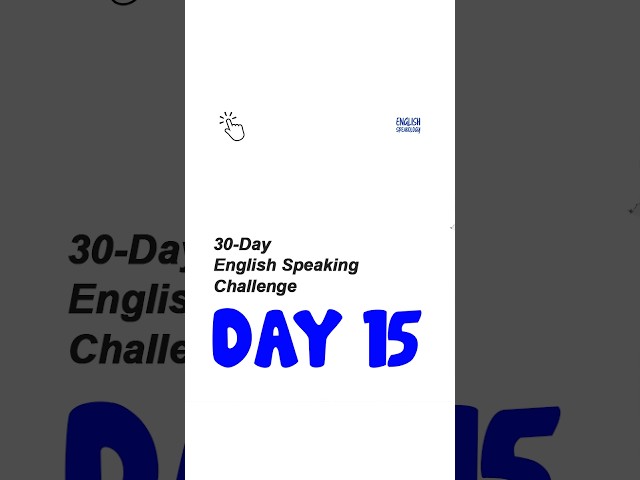 Day 15: Master the Simple Past Tense & Tell Stories Naturally in English
