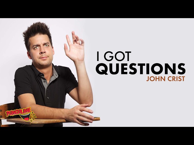 John Crist: I Got Questions (Full Show) | Hilarious Stand-Up Comedy Special