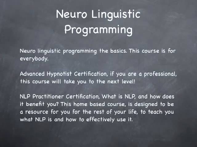Neuro Linguistic Programming - Neuro Linguistic Programming Certification