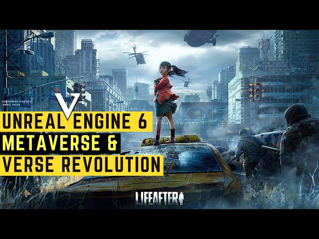 Unreal Engine 6: The Massive Metaverse & Verse Revolution is Coming!