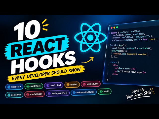 10 React Hooks You NEED to Know 🔥 | React Hooks Explained