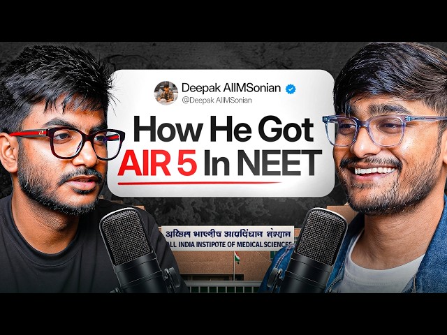 From Average Student to AIR 5 NEET Topper | Deepak AIIMSonian 🔥