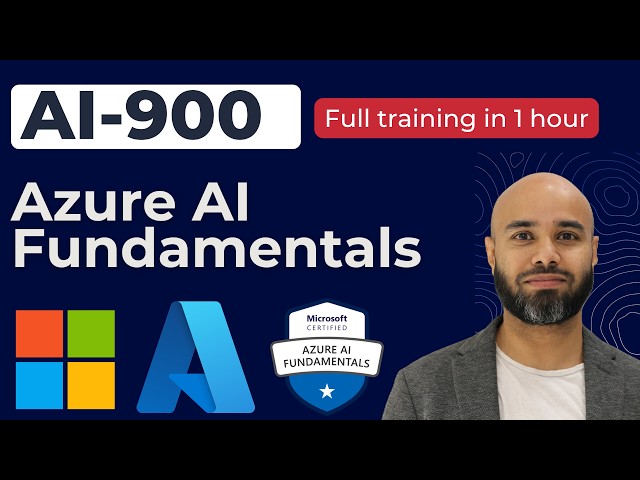 AI-900 Full Course | Azure AI Fundamentals Certification Training