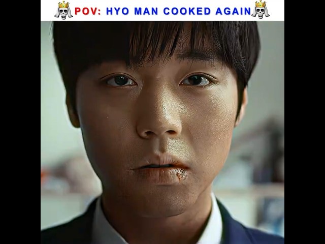 Again Hyo Man Cooked💀 | Weak Hero | #shorts #viralshorts #weakheroclass2