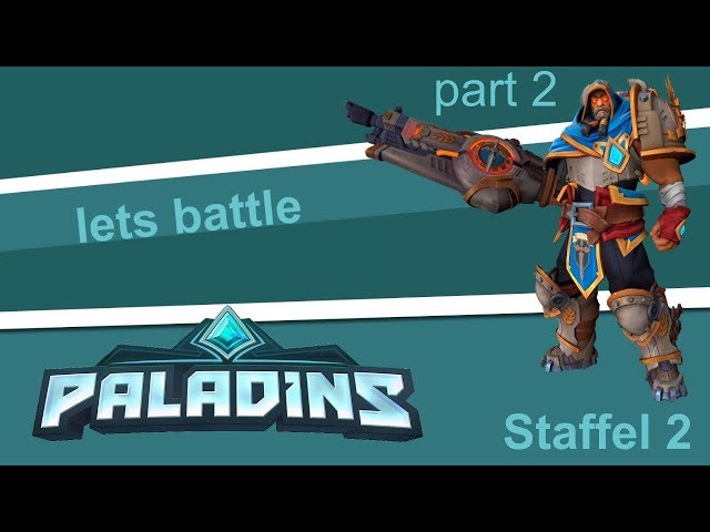 Lets battle Paladins #002 Sonntags battle