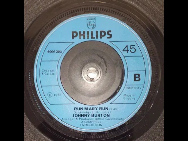 Johnny Burton - Run Mary Run #music