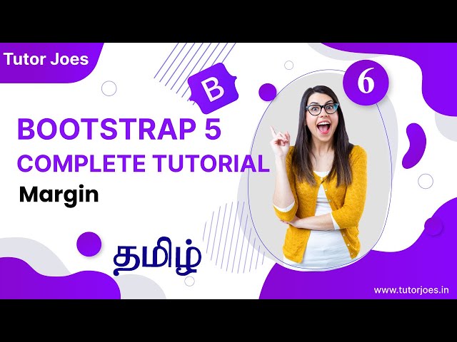 Margin Class | Bootstrap 5.3 in Tamil | Tutor Joes