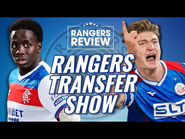 EIGHT-FIGURE bid for Gassama REJECTED & Ryan Naderi latest - Rangers Transfer Show