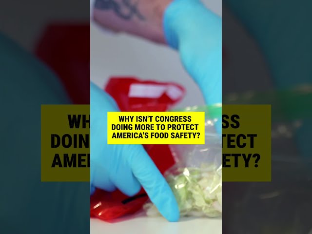 Why isn't Congress doing more to protect America's food safety?