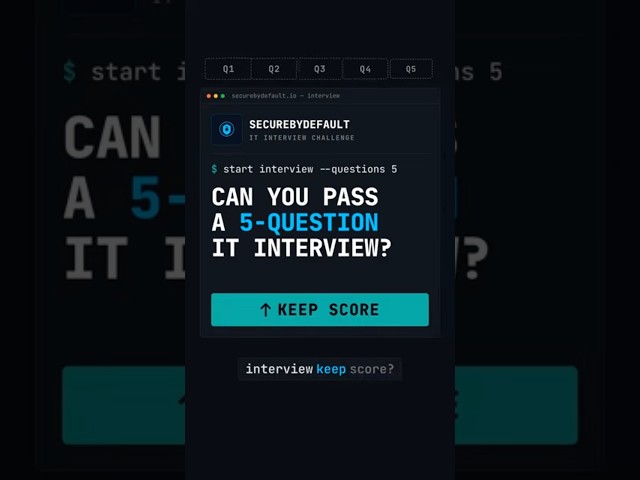 5 IT Interview Questions. How Many Can You Answer?