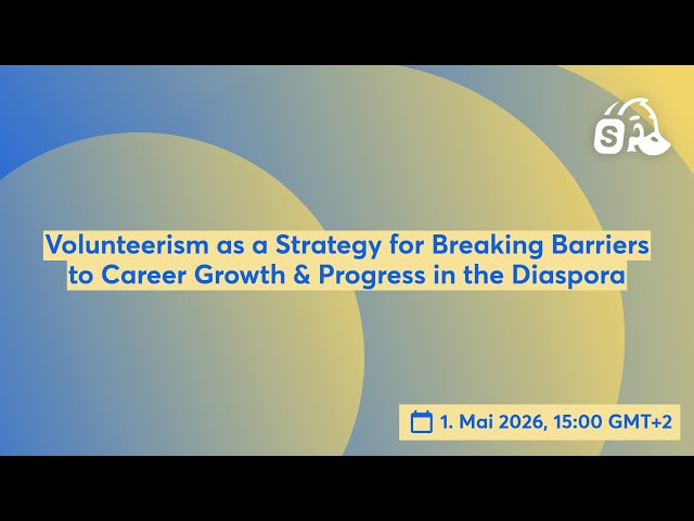 Volunteerism as a Strategy for Breaking Barriers to Career Growth & Progress in the Diaspora