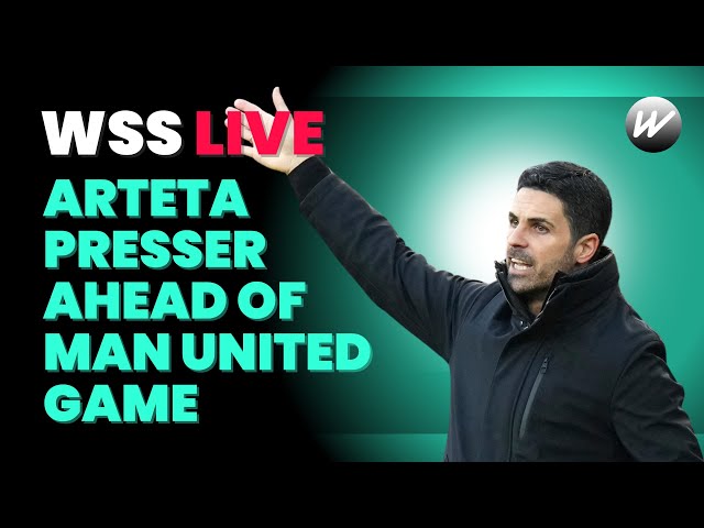 ARTETA speaks at Arsenal Press Conference LIVE | WSS | Arsenal | LIVE | Soccer | EPL