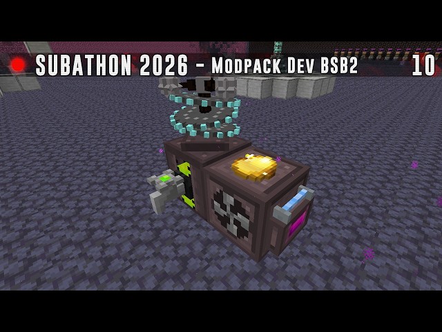 [Subathon 2026] Jour 10 - Modpack Dev Blackstone Block 2 [FR]