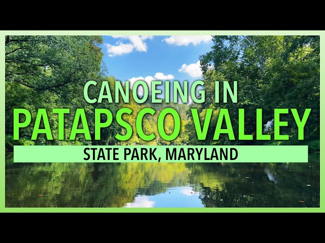 Canoeing in Patapsco Valley State Park, MD | 4K HDR Relaxing Nature